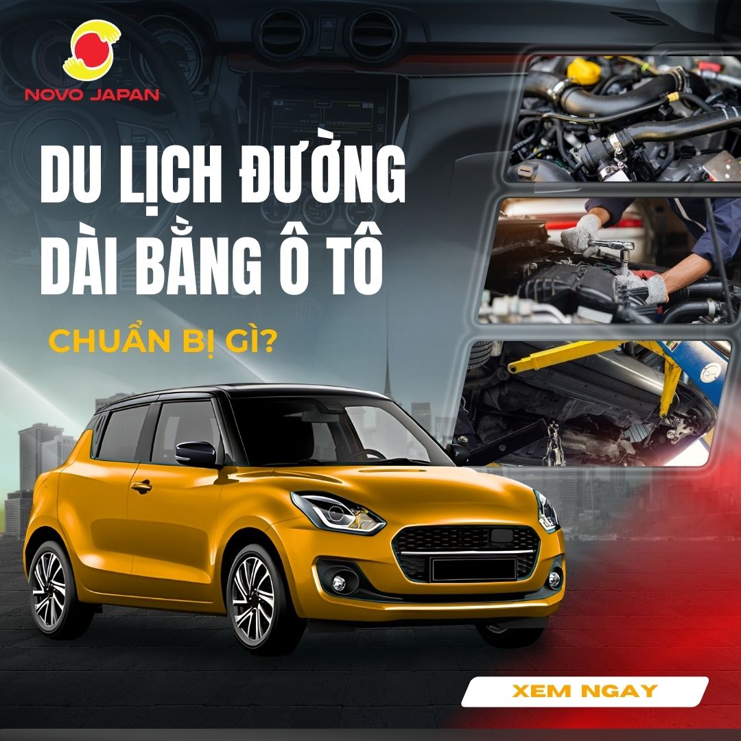 Du lịch đường dài bằng ô tô cần chuẩn bị gì để chuyến du xuân 2026 an toàn và trọn vẹn?