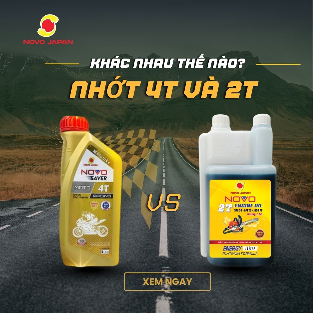 Nhớt 4T và 2T khác gì? Có nên dùng nhớt 2T cho xe 4 thì không?
